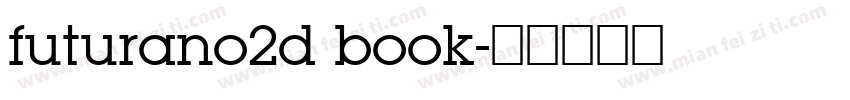 futurano2d book字体转换